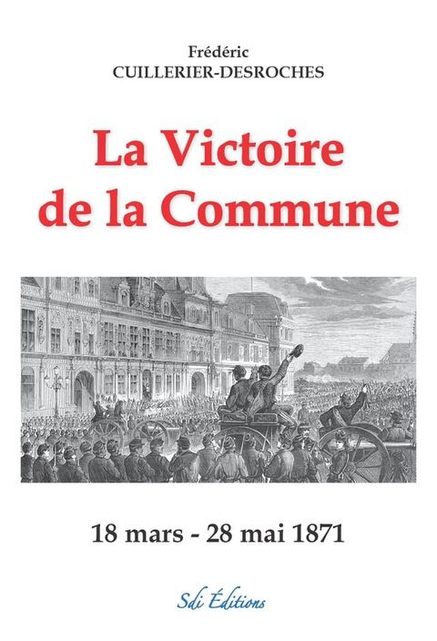 La Victoire de la Commune(Kobo/電子書)