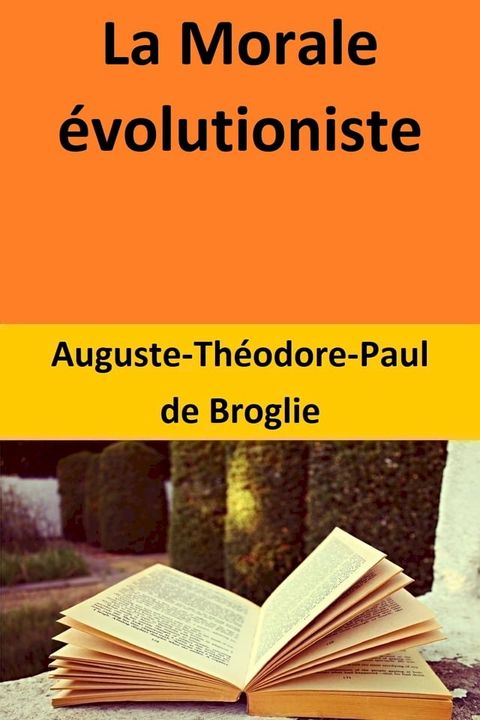 La Morale évolutioniste(Kobo/電子書)