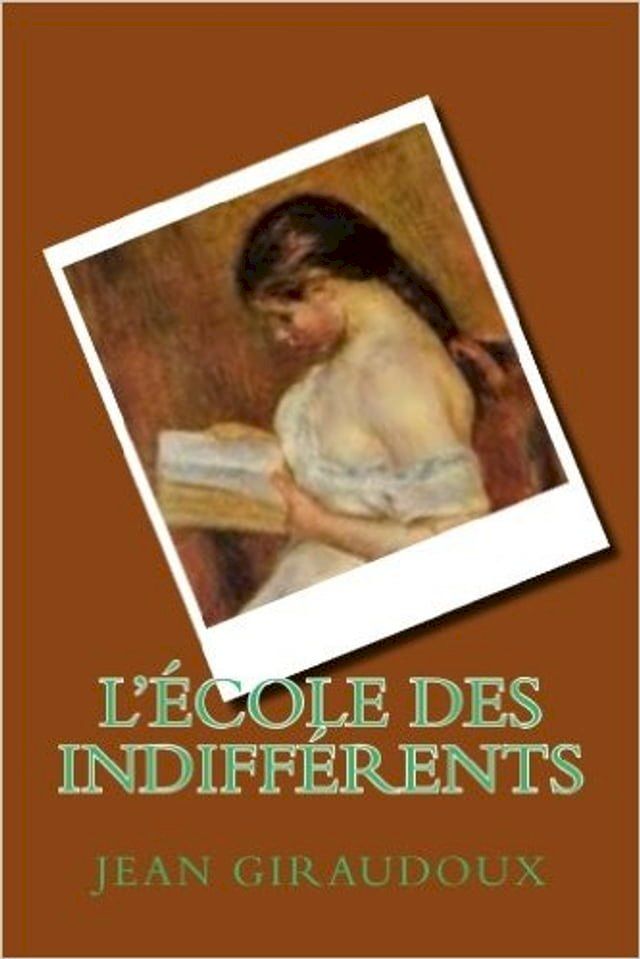  L'école des indifférents(Kobo/電子書)