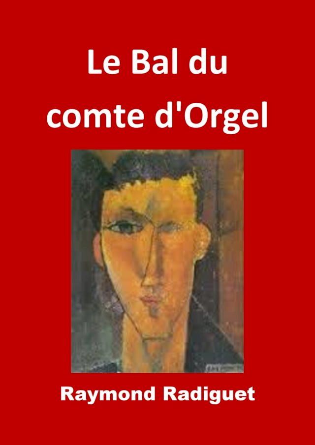  Le Bal du comte d'Orgel(Kobo/電子書)