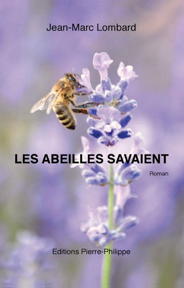  Les abeilles savaient(Kobo/電子書)