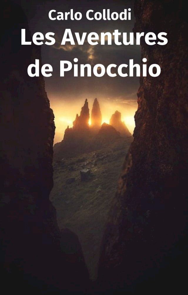  Les Aventures de Pinocchio(Kobo/電子書)