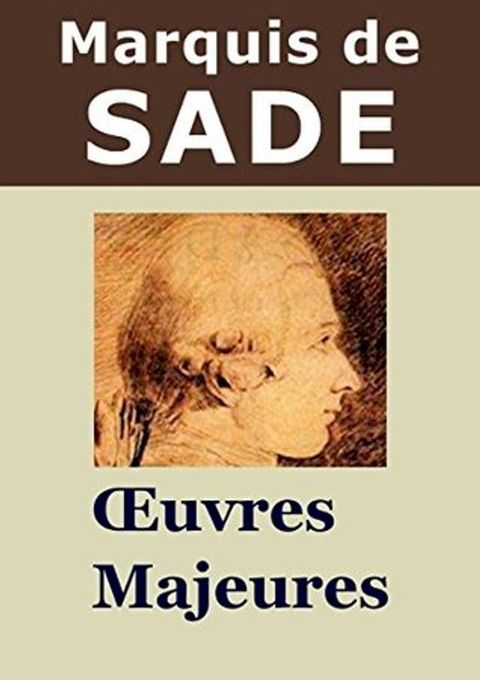 Oeuvres Majeures du Marquis de Sade(Kobo/電子書)