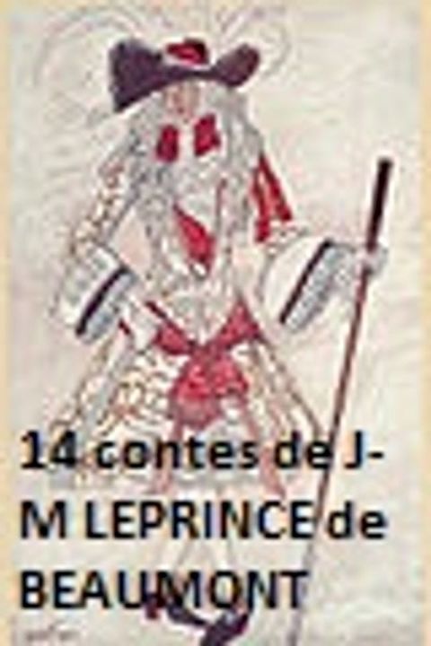 14 contes de Jeanne-Marie LEPRINCE de BEAUMONT(Kobo/電子書)