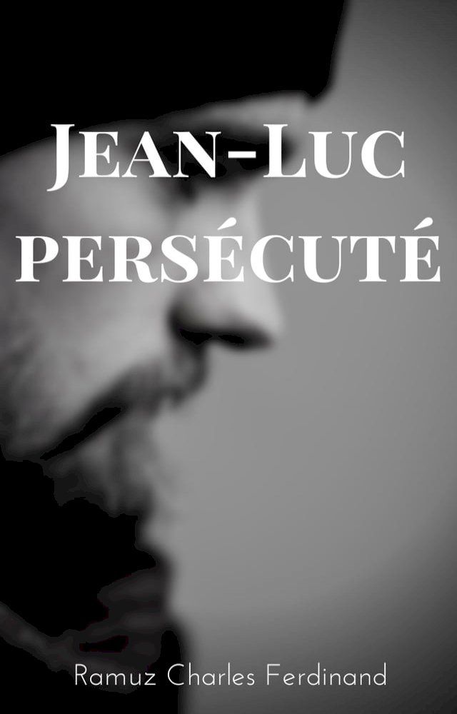  Jean-Luc pers&eacute;cut&eacute;(Kobo/電子書)