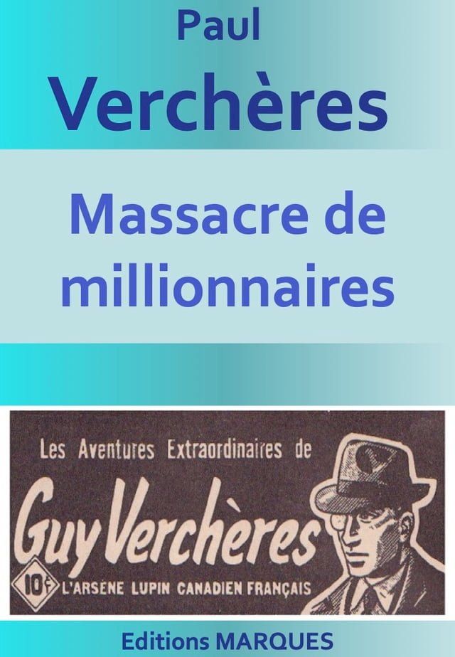  Massacre de millionnaires(Kobo/電子書)