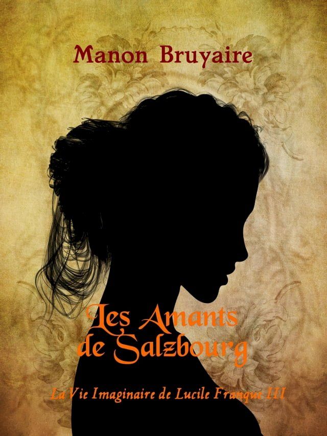  Les Amants de Salzbourg(Kobo/電子書)