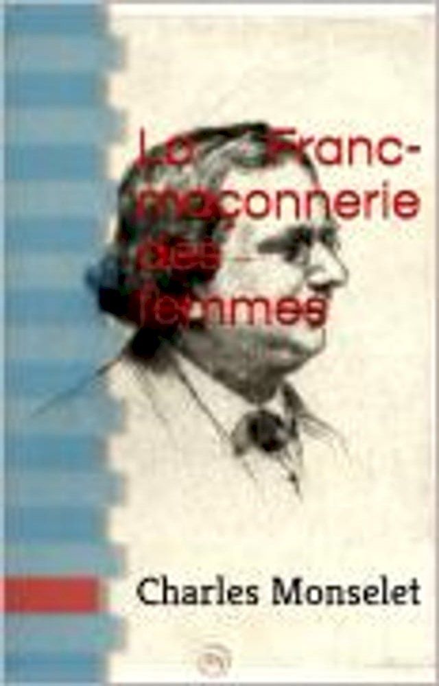  La Franc-ma&ccedil;onnerie des femmes(Kobo/電子書)