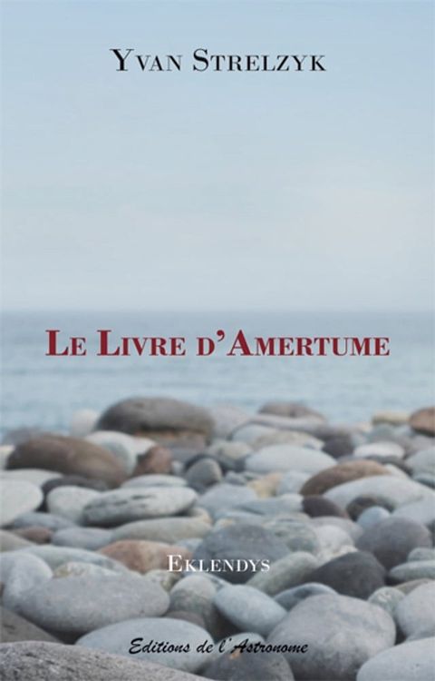 Le Livre d'Amertume(Kobo/電子書)