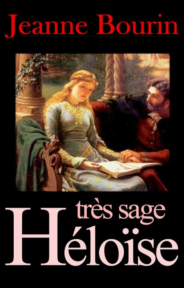  Tr&egrave;s sage H&eacute;lo&iuml;se(Kobo/電子書)