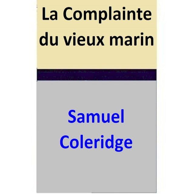  La Complainte du vieux marin(Kobo/電子書)