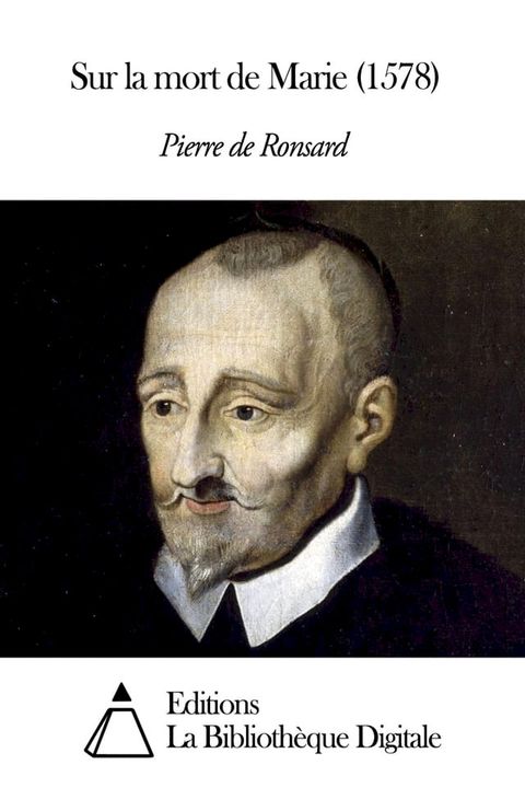 Sur la mort de Marie (1578)(Kobo/電子書)