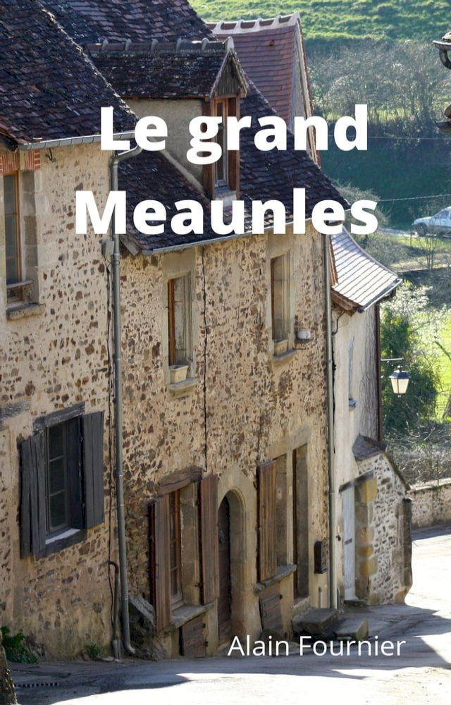  Le grand Meaunlse(Kobo/電子書)