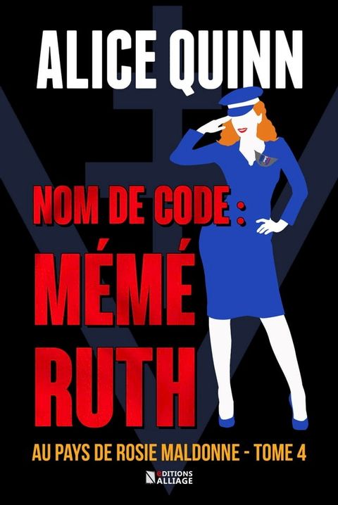 NOM DE CODE : M&Eacute;M&Eacute; RUTH(Kobo/電子書)