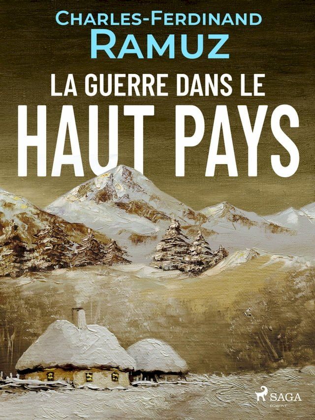  La Guerre dans le Haut-Pays(Kobo/電子書)