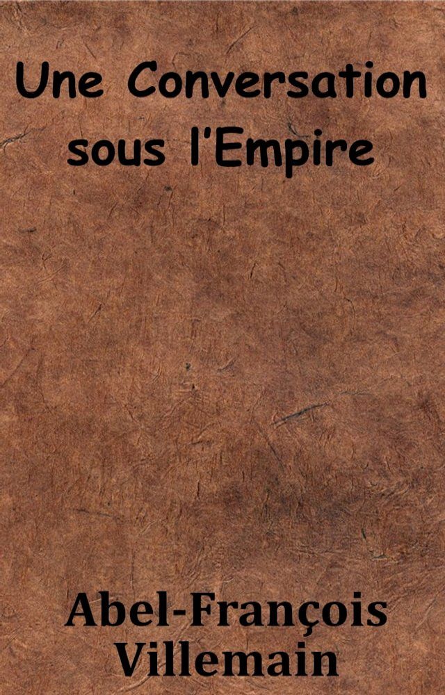  Une conversation sous l’Empire(Kobo/電子書)