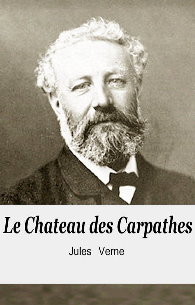  Le Chateau des Carpathes(Kobo/電子書)