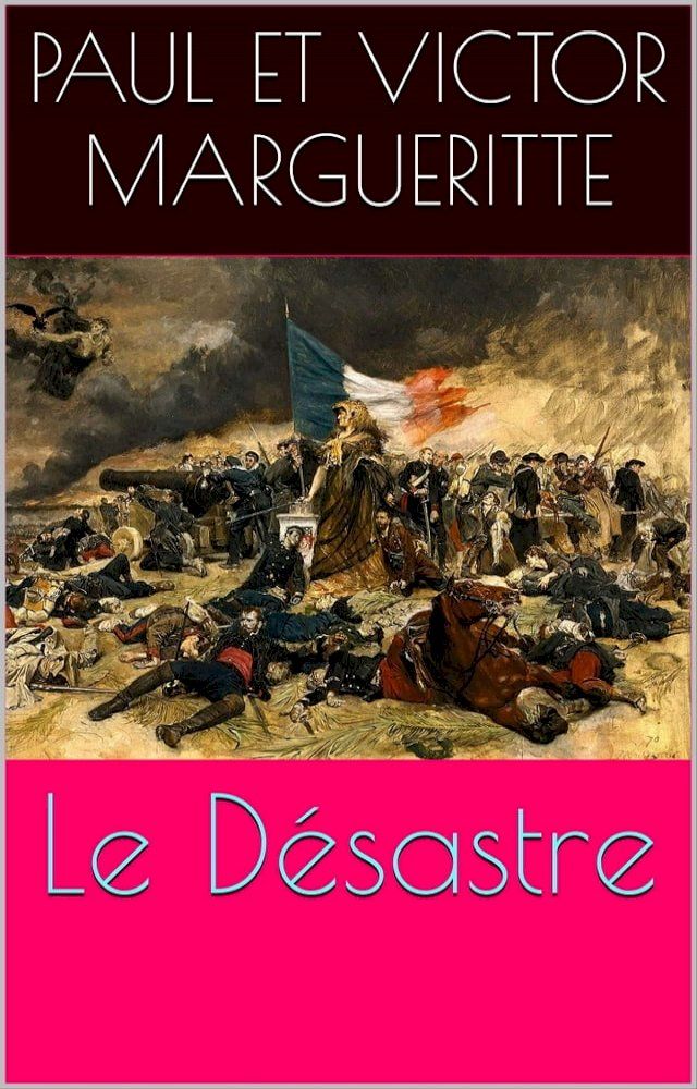  Le D&eacute;sastre(Kobo/電子書)