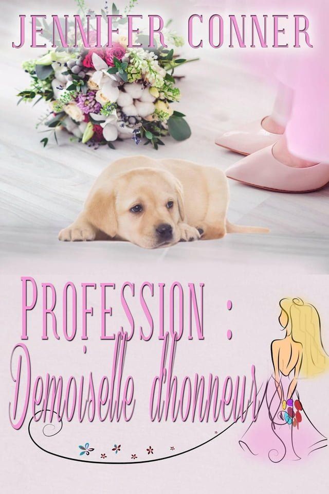  Profession : Demoiselle d'honneur(Kobo/電子書)