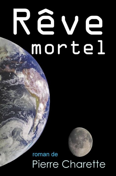 R&ecirc;ve mortel(Kobo/電子書)