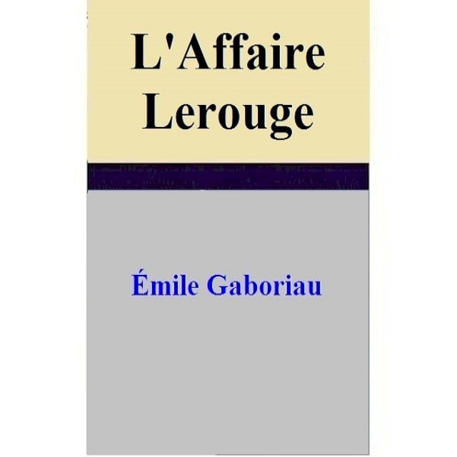  L'Affaire Lerouge(Kobo/電子書)