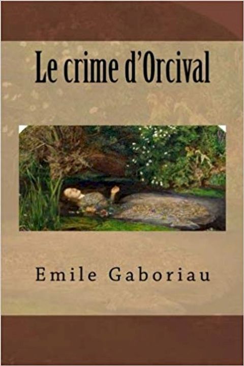 Le Crime d'Orcival(Kobo/電子書)