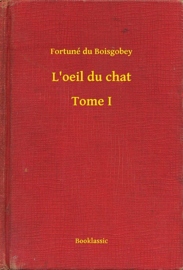  L'oeil du chat - Tome I(Kobo/電子書)