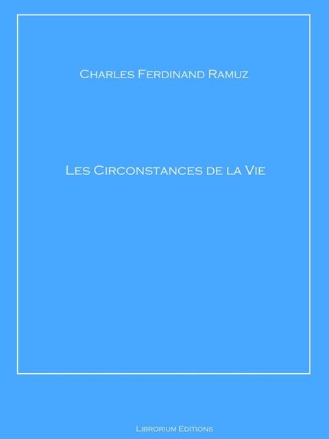 Les Circonstances de la Vie(Kobo/電子書)