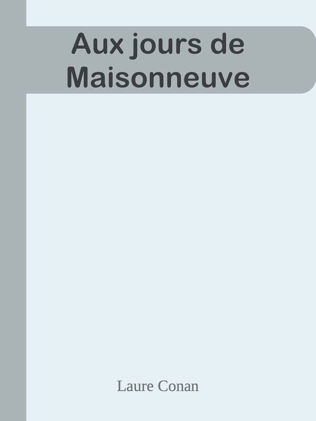  Aux jours de Maisonneuve(Kobo/電子書)