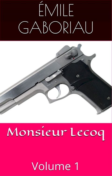 Monsieur Lecoq(Kobo/電子書)