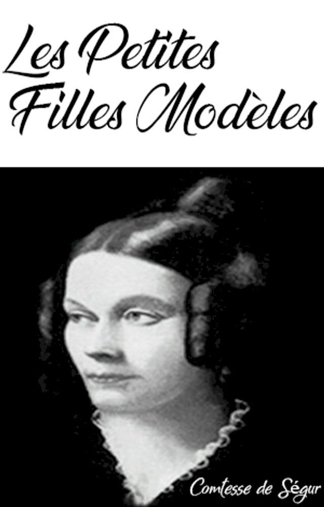  Les Petites Filles Modèles(Kobo/電子書)