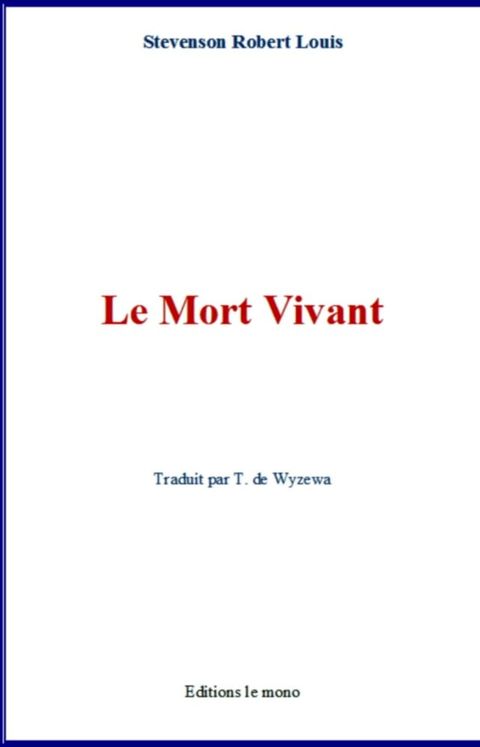 Le Mort Vivant(Kobo/電子書)