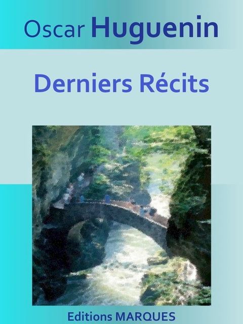 Derniers Récits(Kobo/電子書)