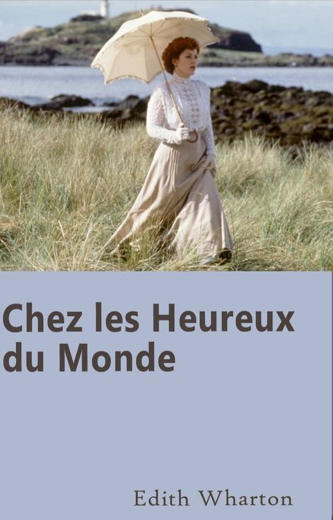 Chez les Heureux du Monde(Kobo/電子書)