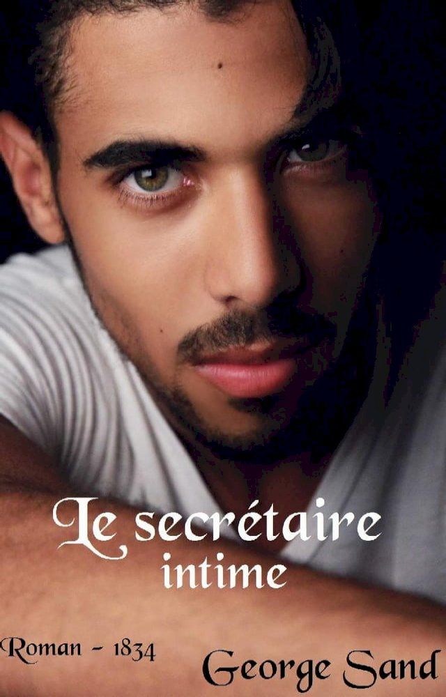  Le secr&eacute;taire intime(Kobo/電子書)