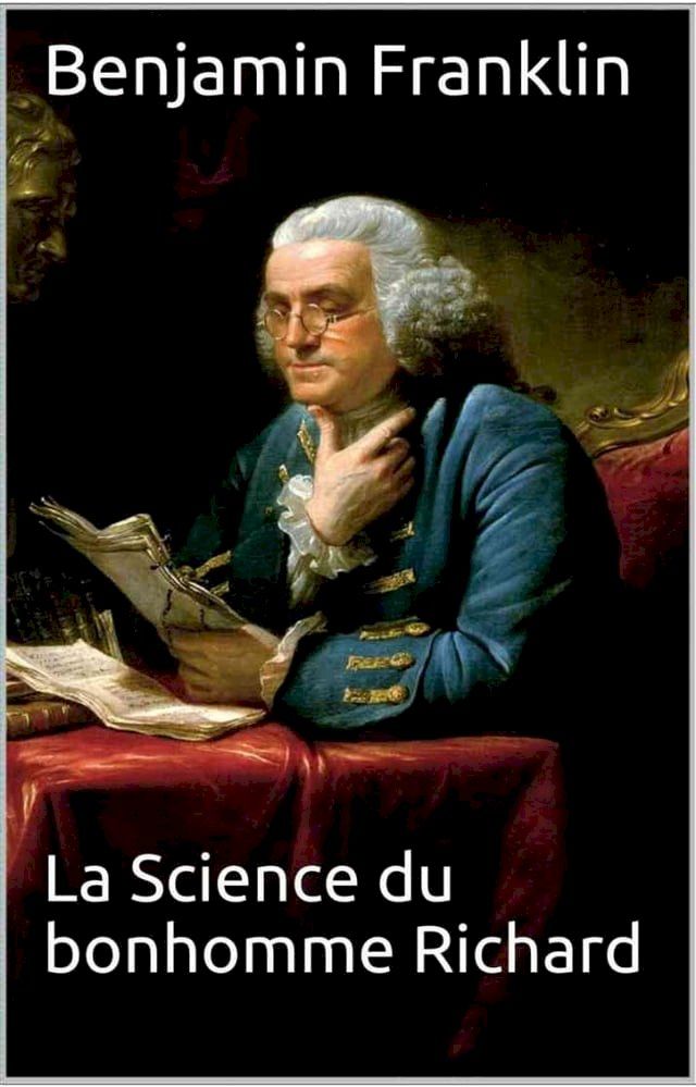  La Science du bonhomme Richard(Kobo/電子書)