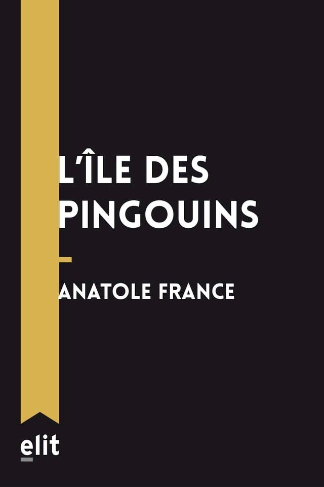  l'&Icirc;le des Pingouins(Kobo/電子書)