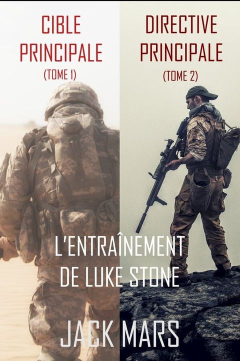 Pack de thrillers d'entraînement de Luke Stone (Tomes 1 et 2)(Kobo/電子書)