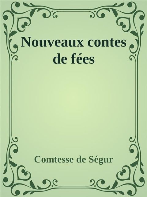 Nouveaux contes de fées(Kobo/電子書)