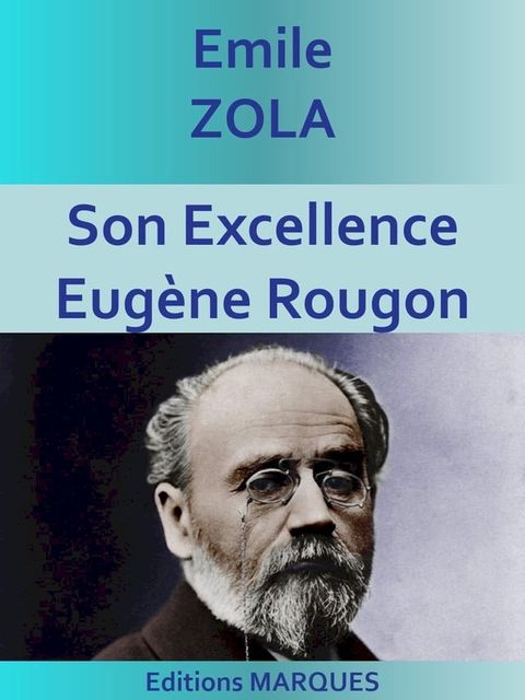 Son Excellence Eug&egrave;ne Rougon(Kobo/電子書)