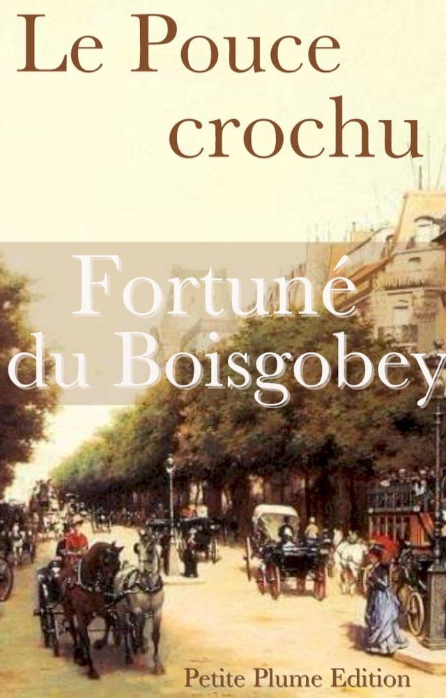  Le Pouce crochu(Kobo/電子書)