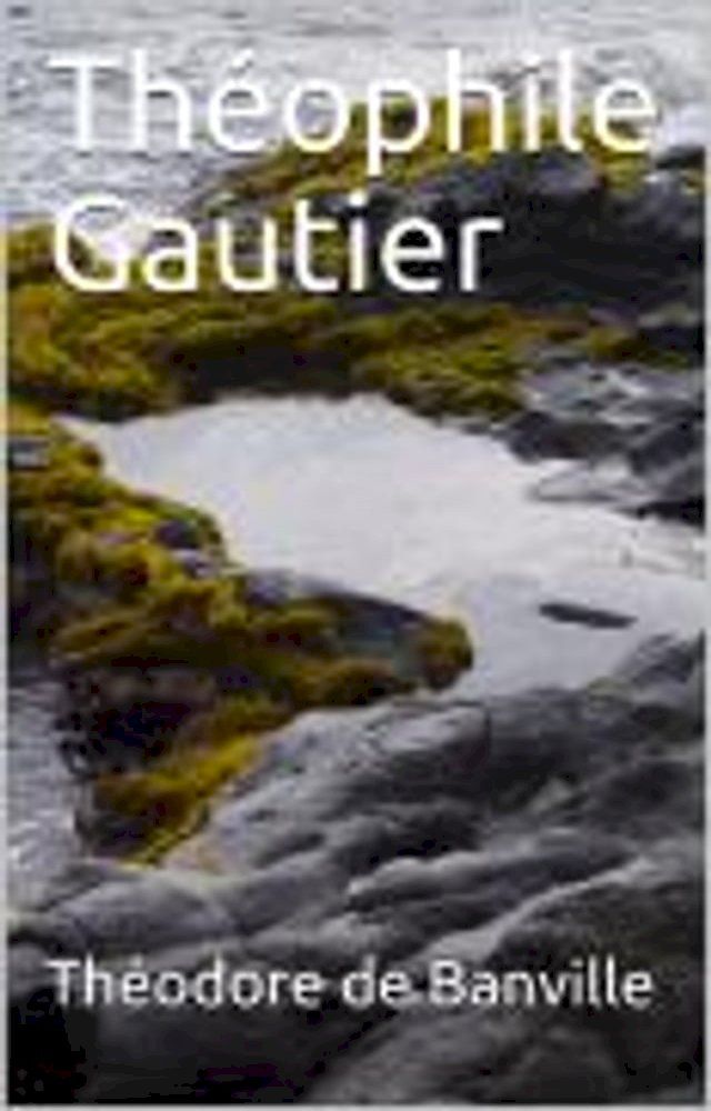  Th&eacute;ophile Gautier(Kobo/電子書)