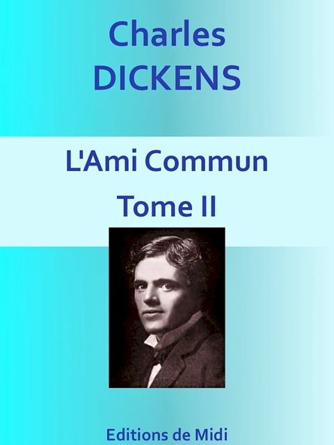 L'Ami commun - Tome II(Kobo/電子書)