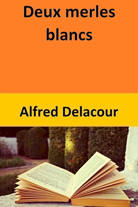 Deux merles blancs(Kobo/電子書)