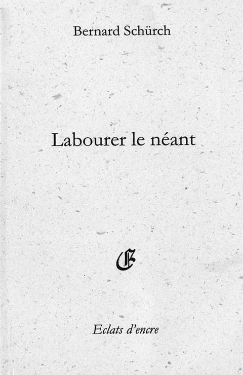 Labourer le néant(Kobo/電子書)