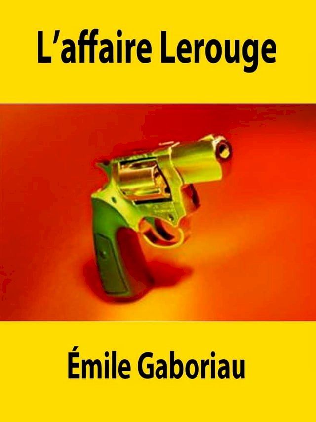  L'affaire Lerouge(Kobo/電子書)