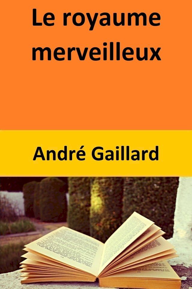  Le royaume merveilleux(Kobo/電子書)