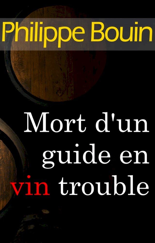  Mort d'un guide en vin trouble(Kobo/電子書)