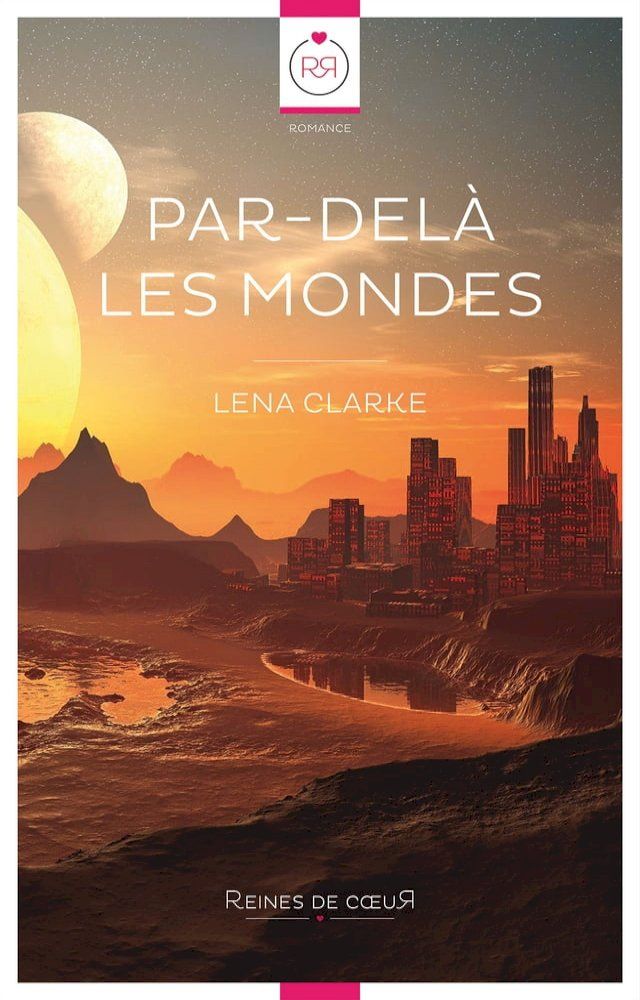  Par-del&agrave; les Mondes (Livre lesbien, roman lesbien)(Kobo/電子書)