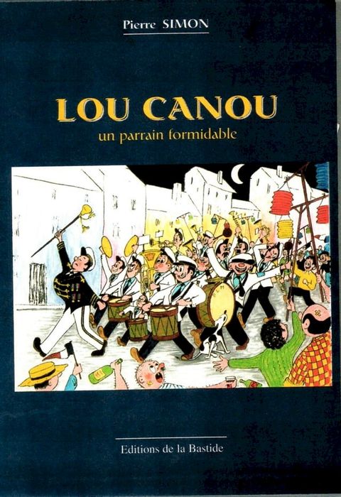 LOU CANOU un parrain formidable(Kobo/電子書)